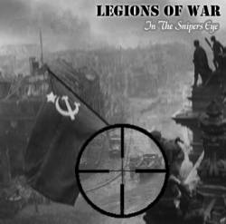 Legions Of War : In the Snipers Eye